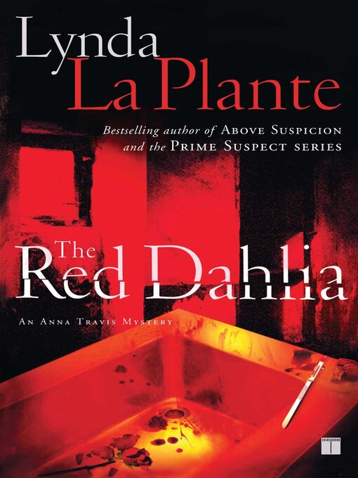 Title details for The Red Dahlia by Lynda La Plante - Available